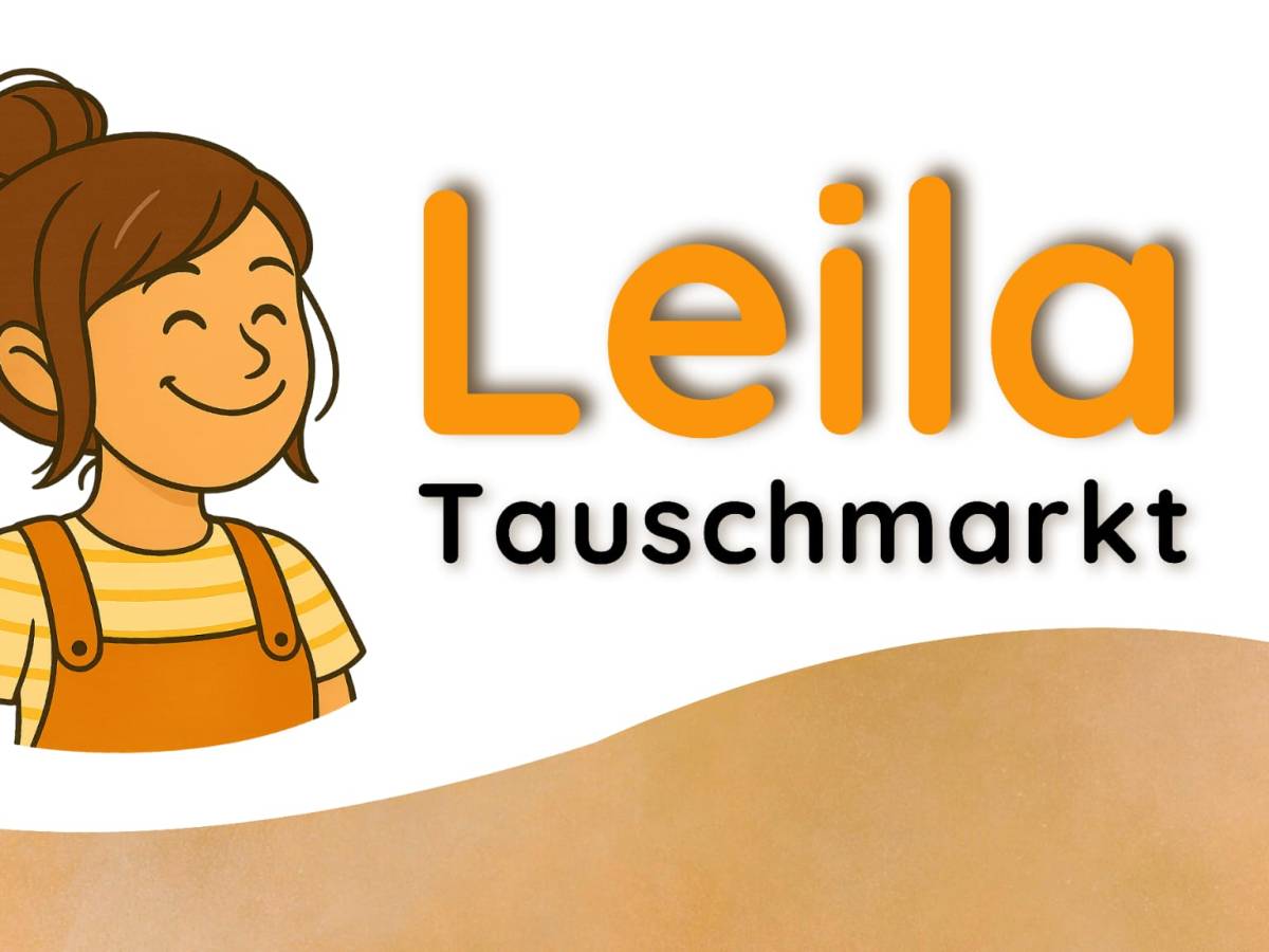 Leila läd zum&nbsp;Tauschmarkt